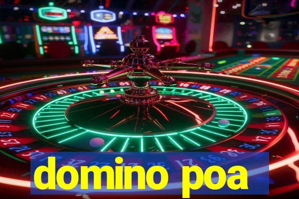 domino poa